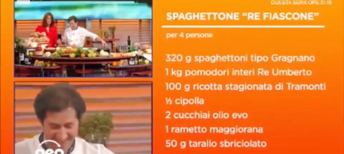 Cucinare con il Re Fiascone. A Geo, Rai 3, una ricetta speciale